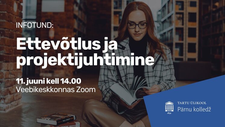 Infotund: ettevõtlus ja projektijuhtimine