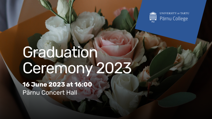 Graduation Ceremony of UT Pärnu College 2023