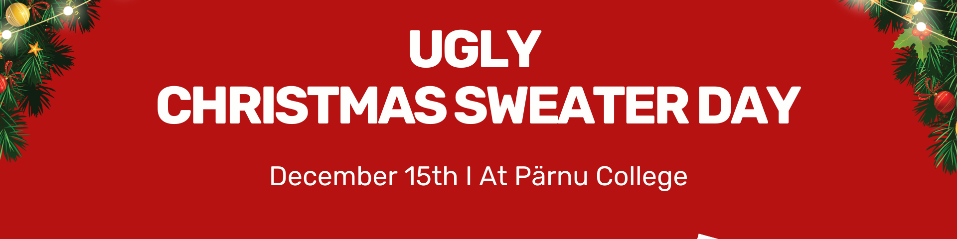 Ugly Christmas Sweatshirt Day at Pärnu College