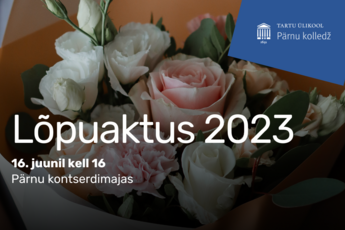 Pärnu kolledži lõpuaktus 2023